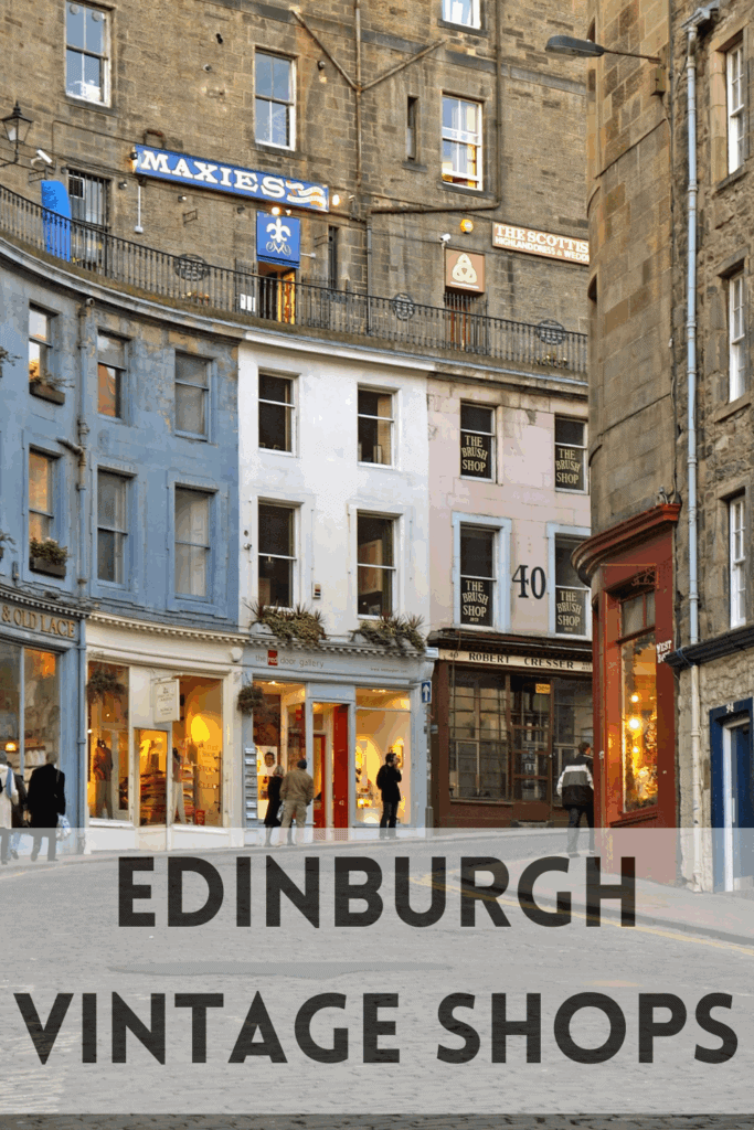 Edinburgh Vintage Shops
