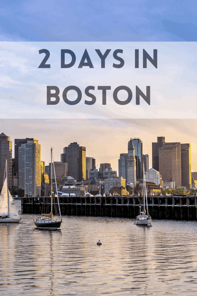 2 days in Boston